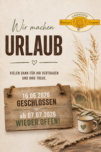 Wir machen Urlaub! Wir machen Urlaub!